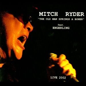 Mitch Ryder, Engerling