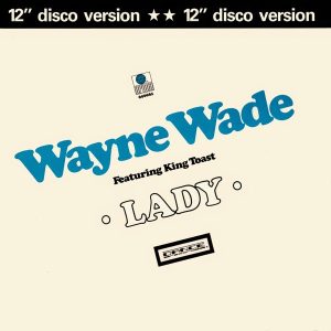 Wayne Wade, King Toast